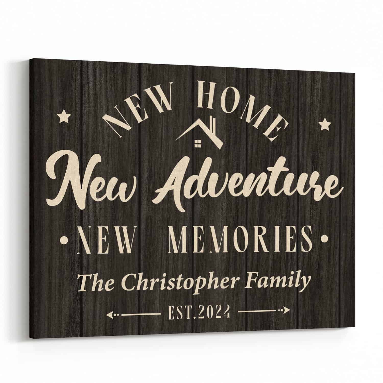 “New home, New adventure, New memories” Canvas Print