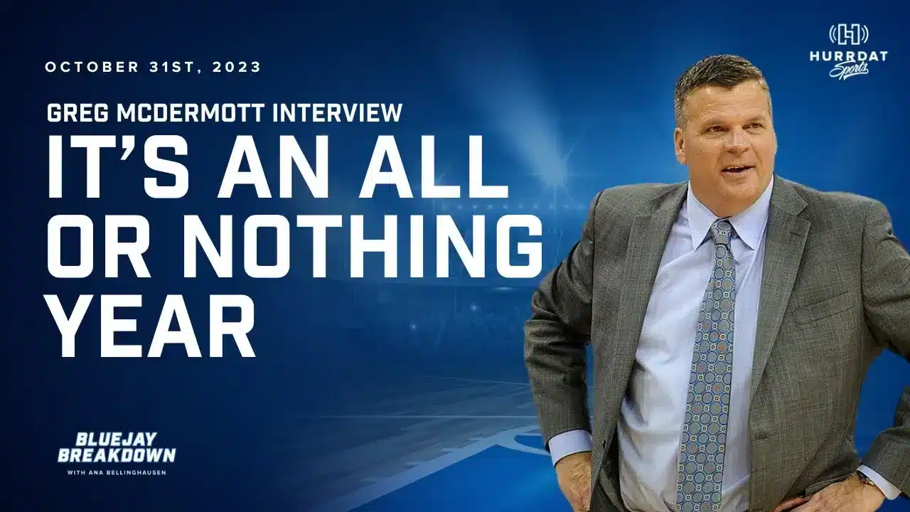 Creighton Basketball Gears Up For A Potential Historic Season For Greg McDermott | BlueJay Breakdown