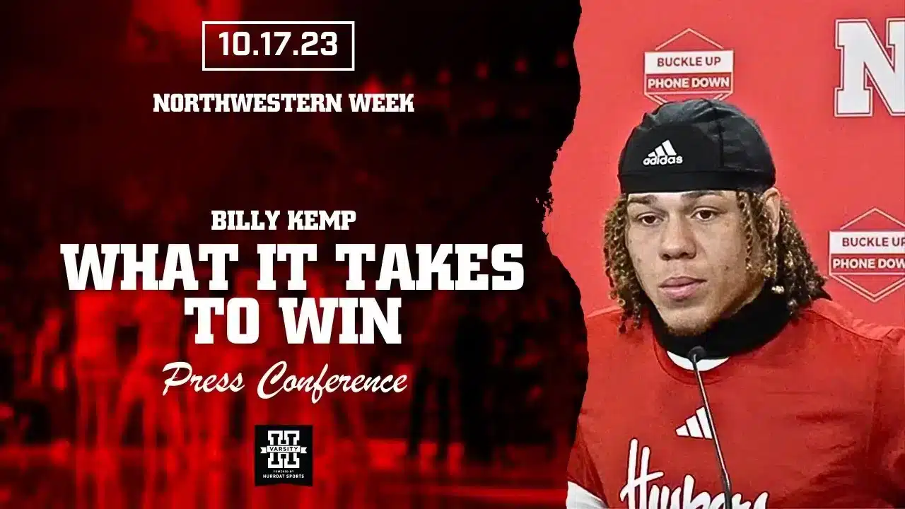Image for Nebraska Football Will Do What It Takes To Win | Billy Kemp | Oct