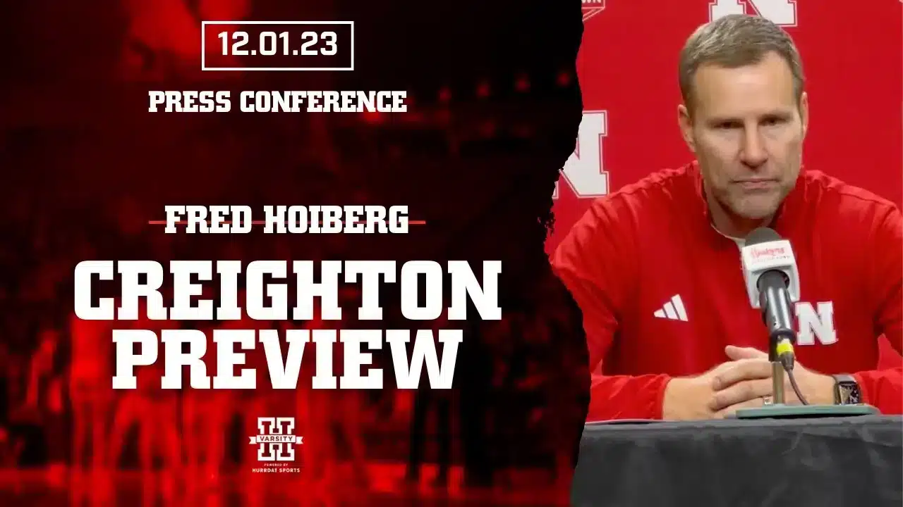 Nebraska Basketball Rivalry Preview: Fred Hoiberg Talks Creighton | Press Conference