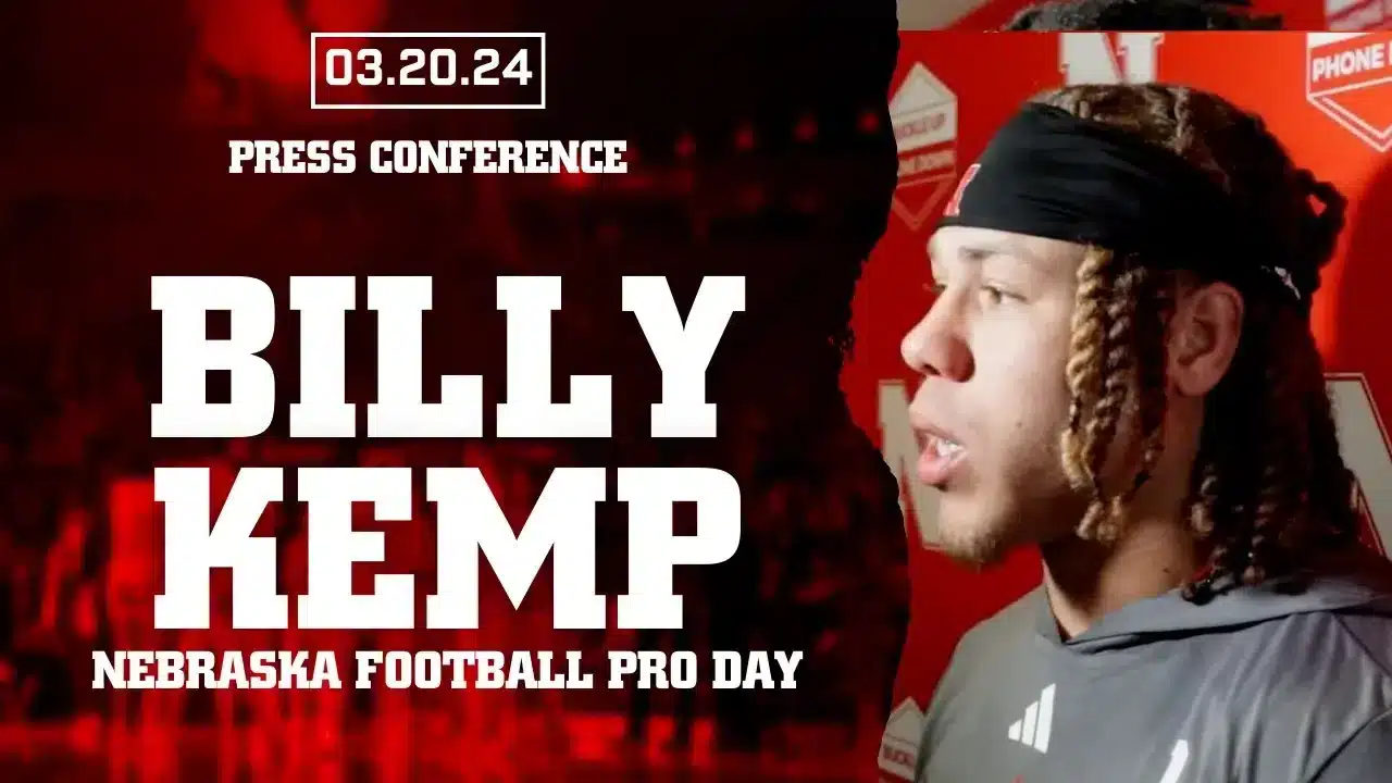 Billy Kemp on Nebraska Football Pro Day and future of the program
