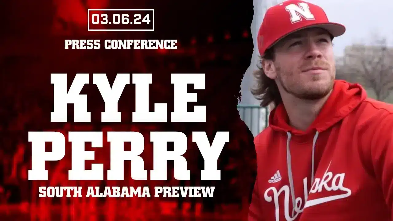 Husker Baseball Returns Home to face South Alabama | Kyle Perry