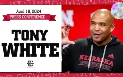 Nebraska Football DC Tony White impressed b his players | April 18, 2024
