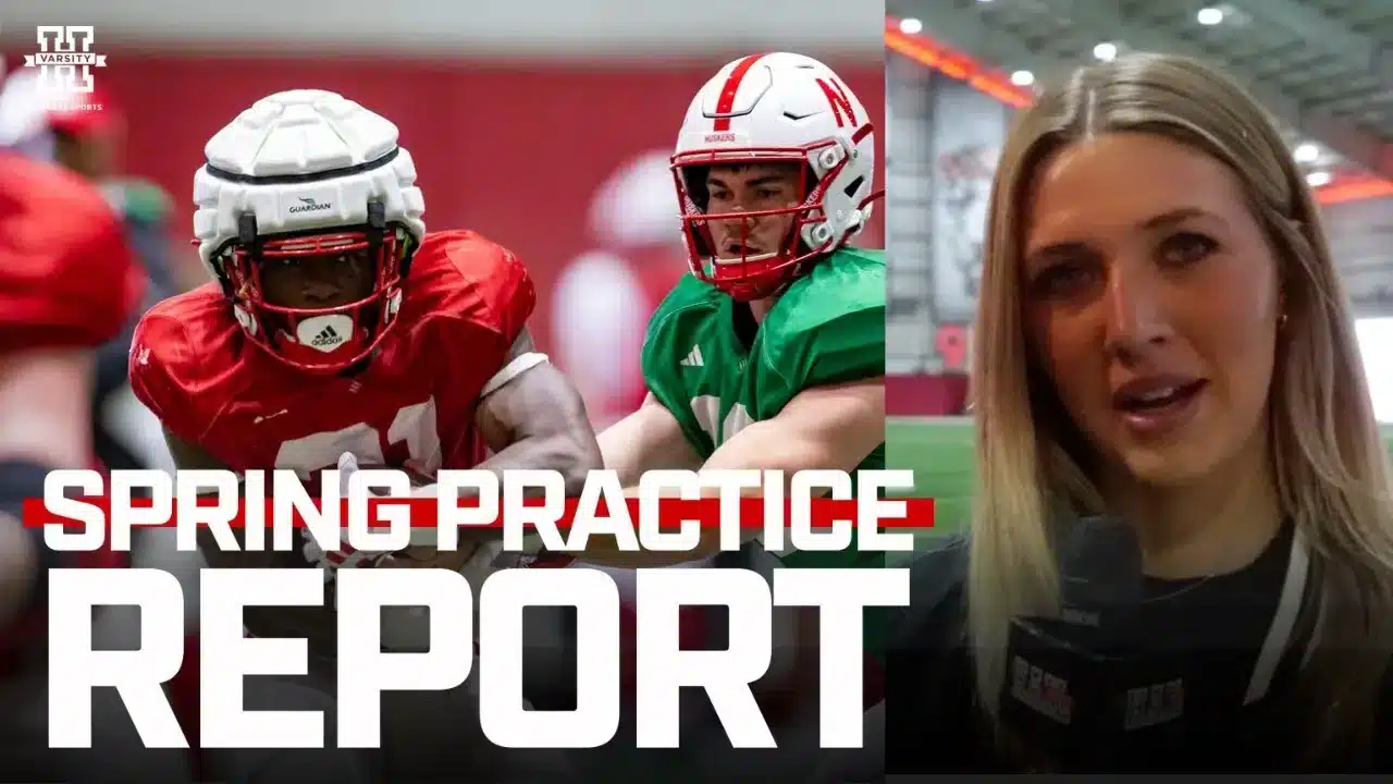 Nebraska Football Spring Practice Report | April 9, 2024