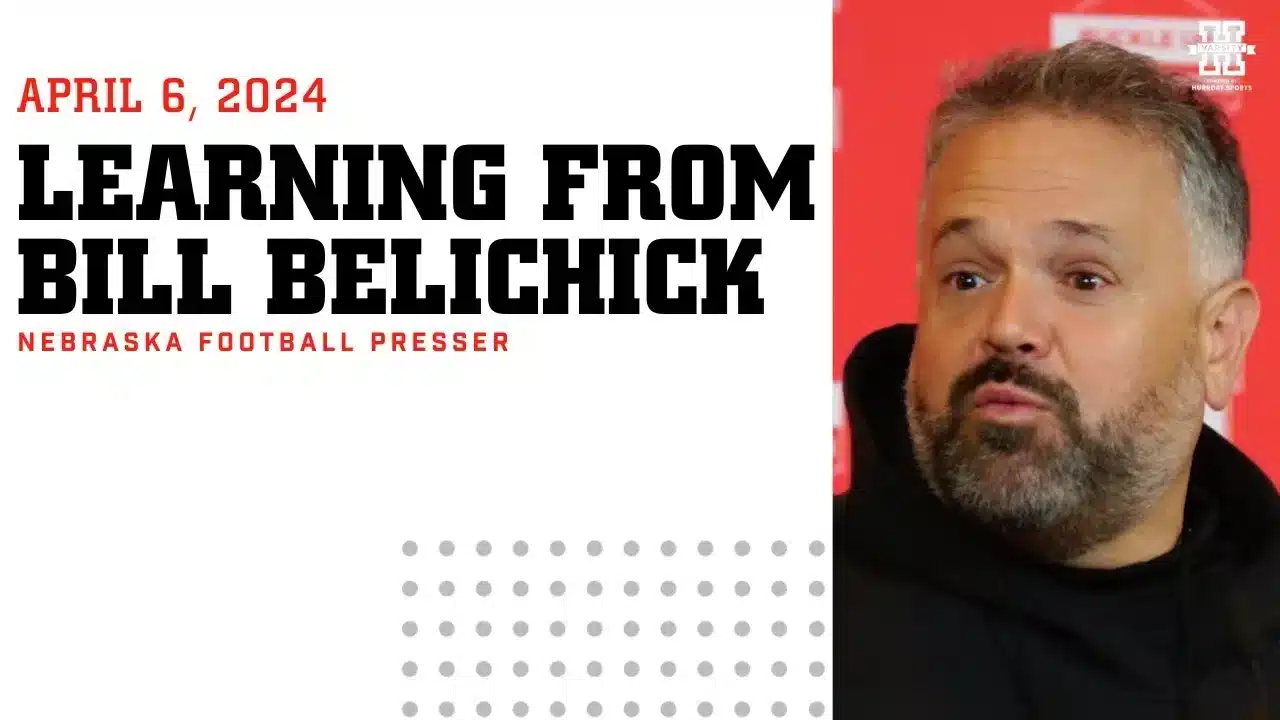Matt Rhule’s Lessons from Husker Greats & Belichick’s Influence