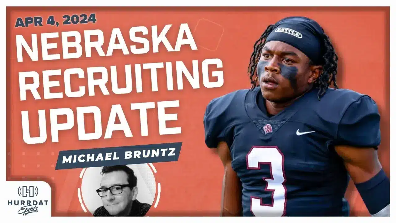 Nebraska Recruiting Update with Michael Bruntz | Hurrdat Sports Radio