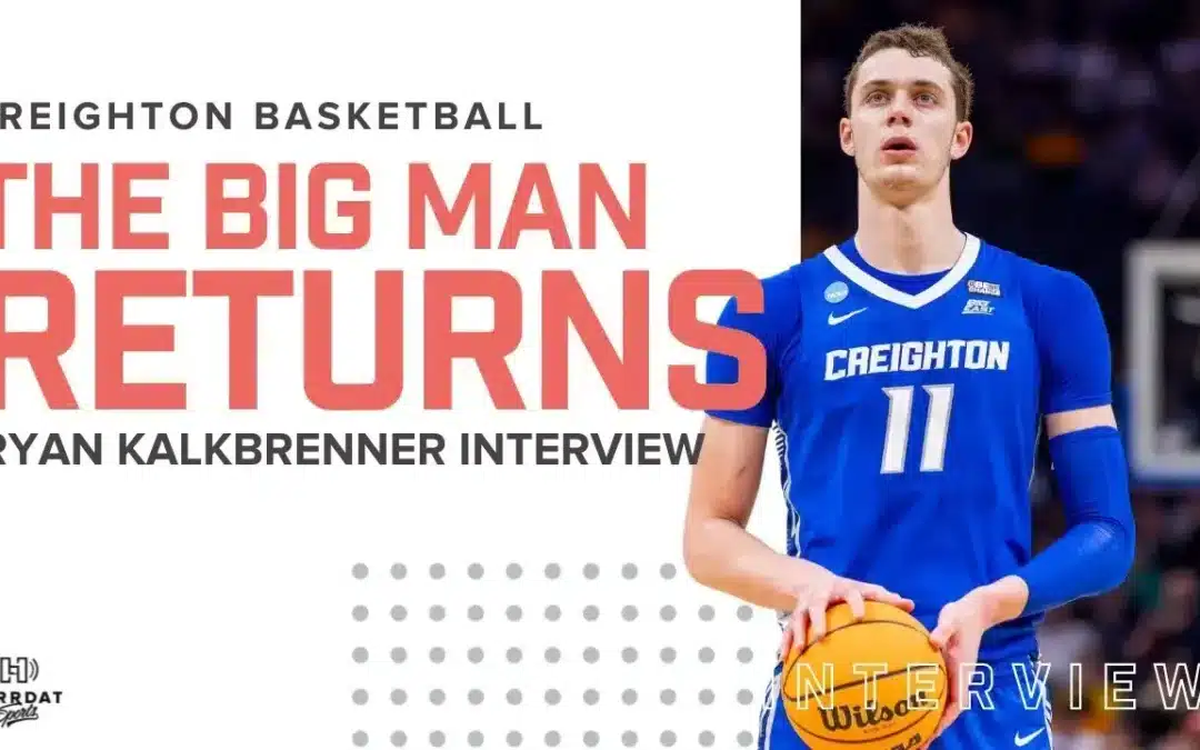 Ryan Kalkbrenner returns to Creighton basketball for final season | May 8, 2024