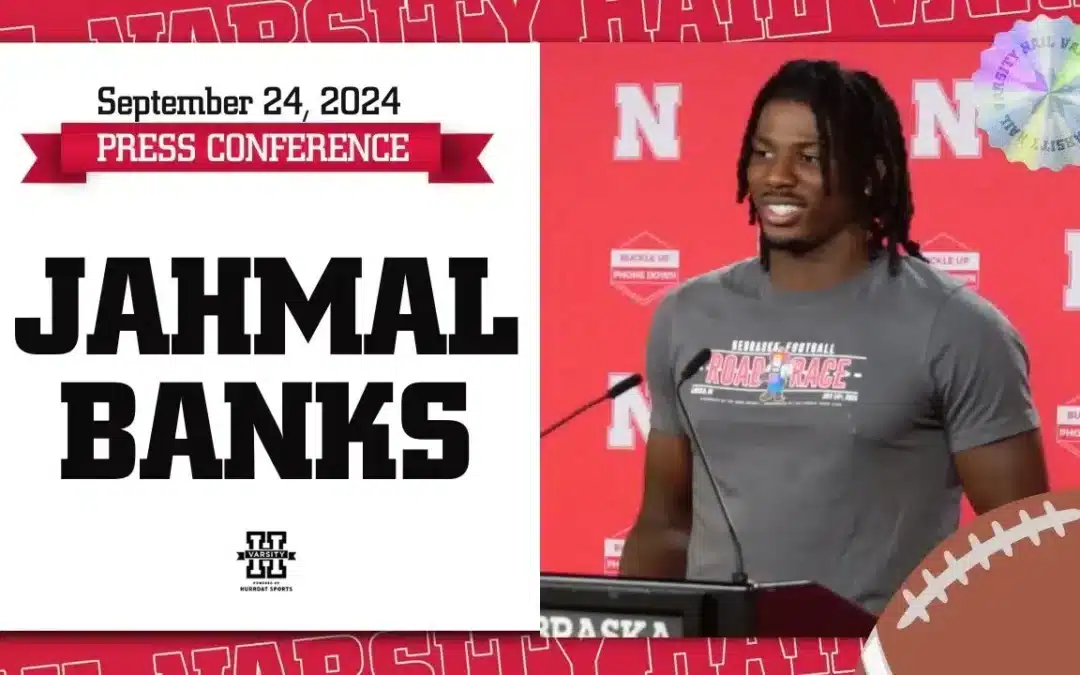 Nebraska football WR Jahmal Banks discusses Huskers Mindset After Tough Loss | Press Conference