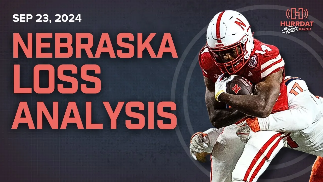 Breaking Down Nebraska’s Loss to to Illinois | Monday, September 23rd, 2024