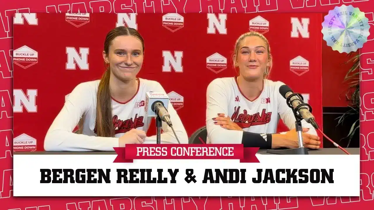 Nebraska Volleyball Wins 16 Consecutive | Bergen Reilly and Andi Jackson Press Conference