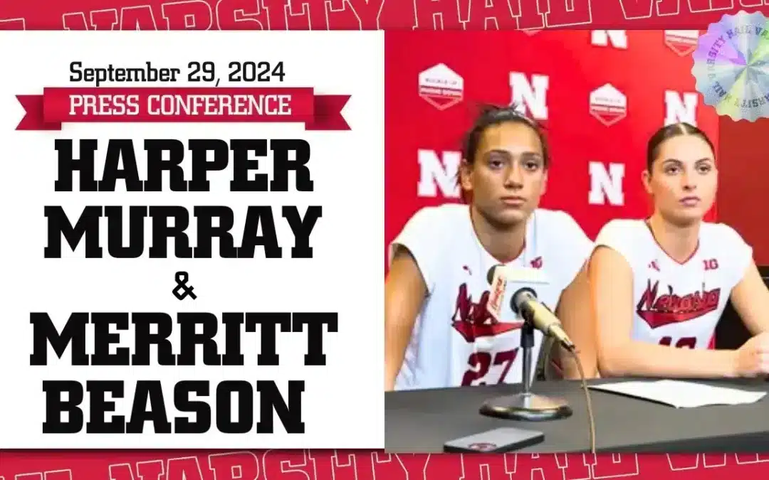 Harper Murray and Merritt Beason Talk Ally Batenhorst’s Homecoming and USC win | Press Conference