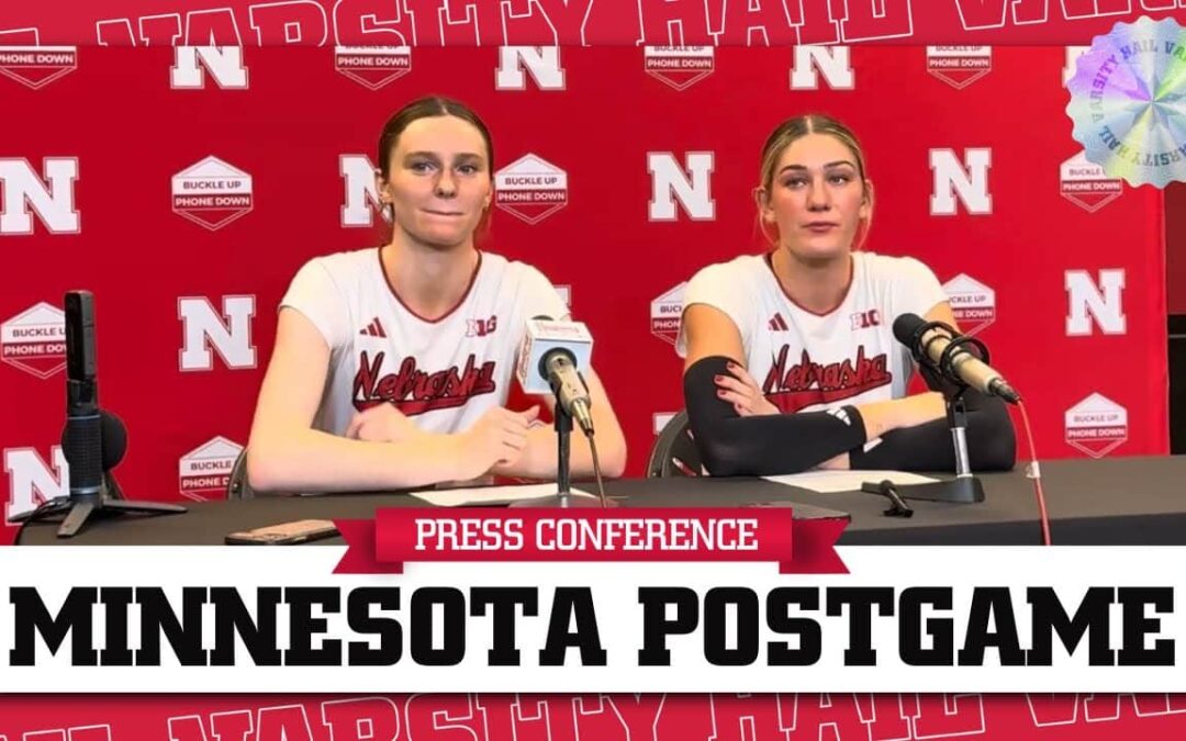 Nebraska Volleyball Wins 22-STRAIGHT Matches | Bergen Reilly and Andi Jackson Full Press Conference