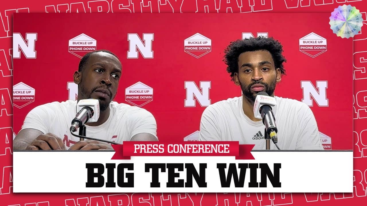 Huskers Men’s Basketball BOUNCES Back | Juwan Gary and Brice Williams Full Press Conference