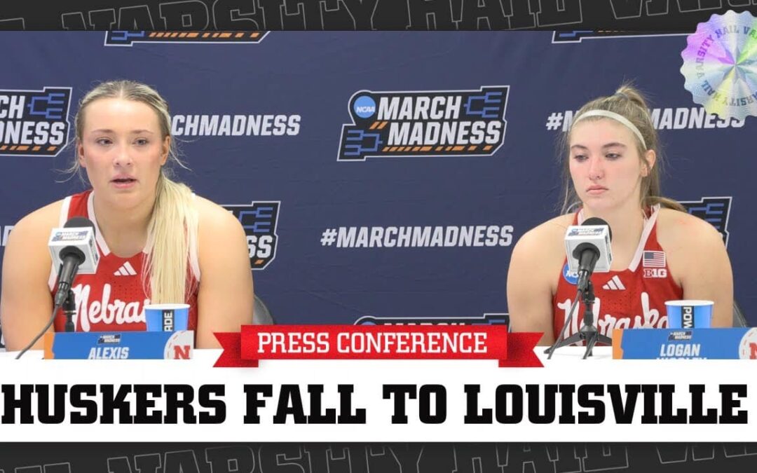 Nebraska Basketball Postgame Press Conference | Huskers Fall In NCAA Tournament Opening Round