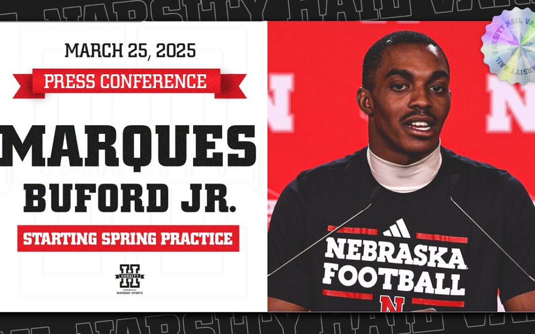 Nebraska Football DB Marques Buford Press Conference | Starting 2025 Spring Practice