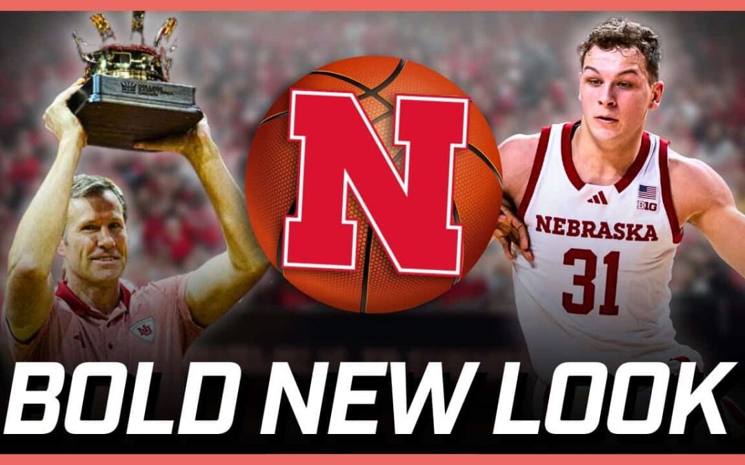 Nebraska Basketball Sealed BIG-TIME Recruits During the Crown | Robin Washut | Hurrdat Sports Live