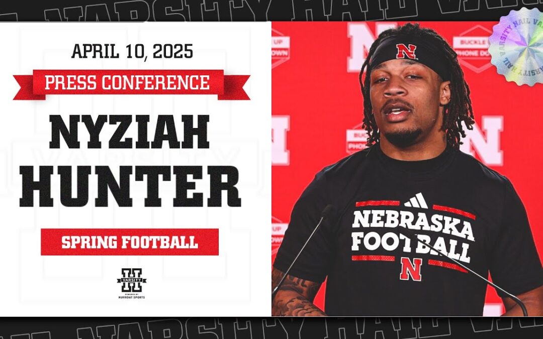 Nebraska Football transfer WR Nyziah Hunter Press Conference | Acclimating to the program