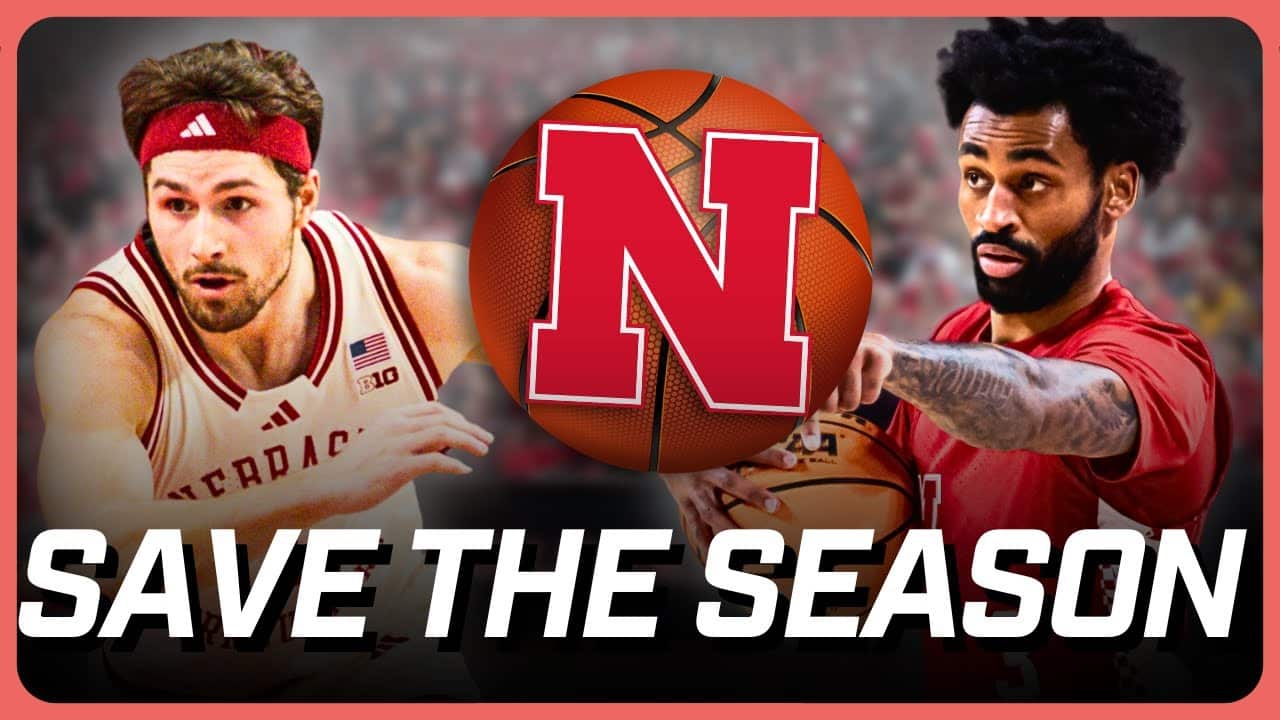 Nebraska Basketball Can SAVE Their Season in the Crown Tournament | Nick Bahe | Hurrdat Sports Live