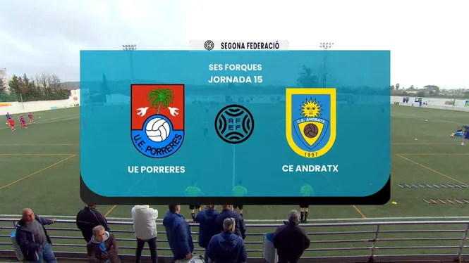 2ª RFEF. PORRERES - ANDRATX