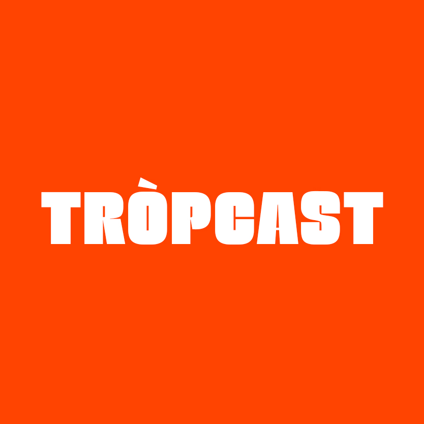 Tròpcast