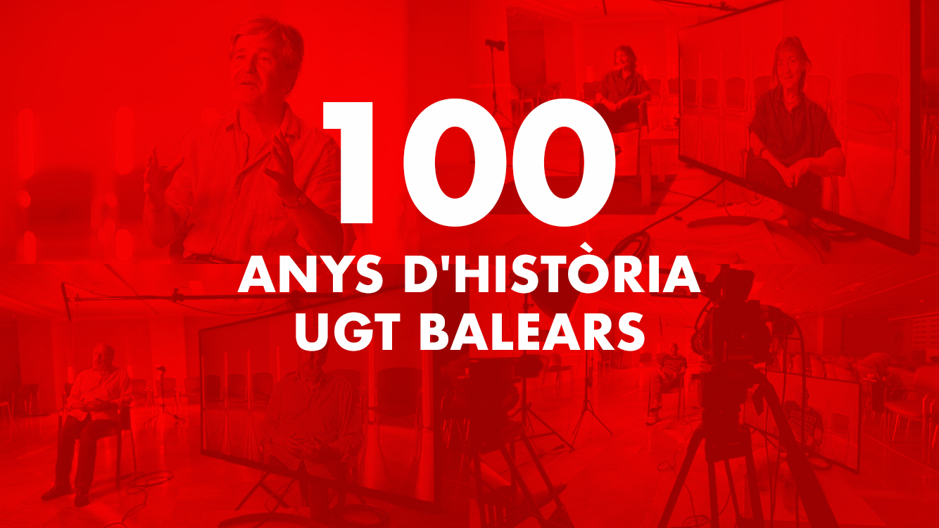 100 anys d'història UGT Balears
