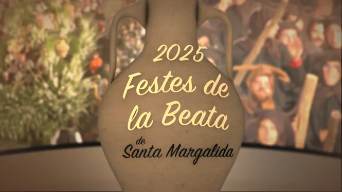 LA BEATA DE SANTA MARGALIDA 2025