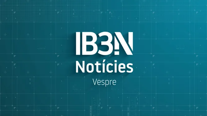 IB3 NOTÍCIES VESPRE
