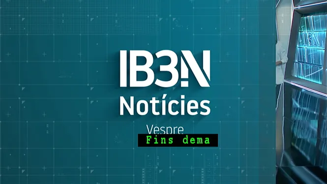 IB3 NOTICIES VESPRE