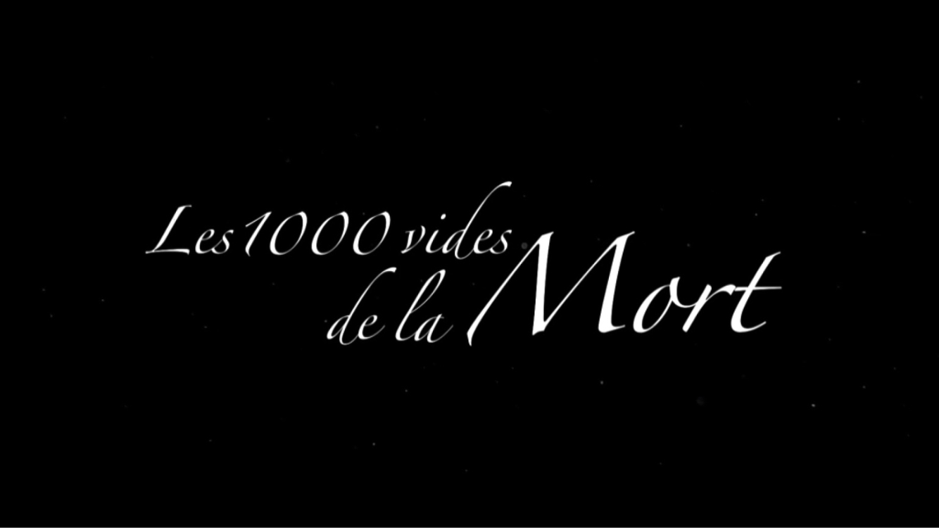 Les mil vides de la mort