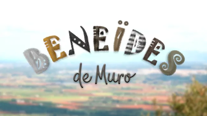 BENEÏDES DE MURO 2026