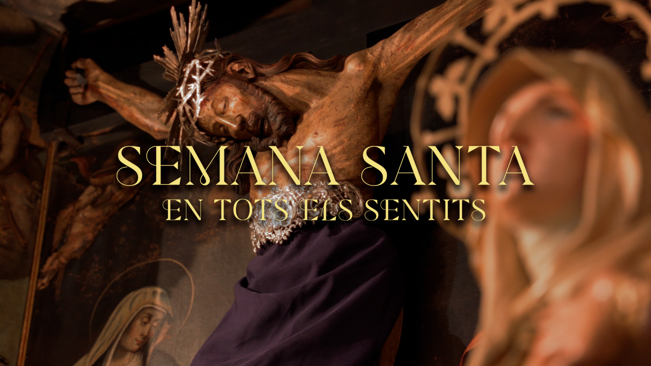 Setmana Santa en tots els sentits