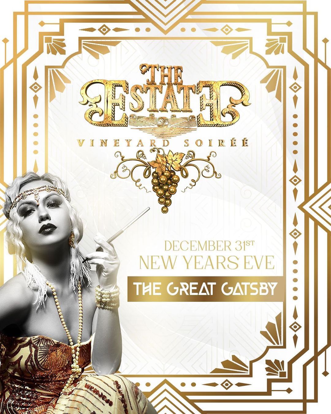 The Estate: Vineyard Soiree “The Great Gatsby” 1 The Estate