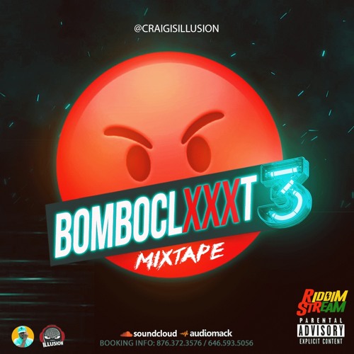 BOMBOCLXXXT VOL3