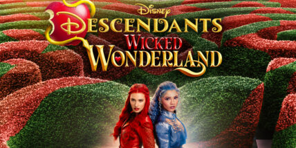 Kylie Cantrall and Malia Baker on Descendants: Wicked Wonderland key art