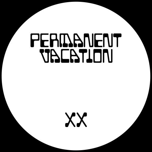 Album artwork for Permanent Vacation XX EP2