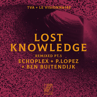 Album artwork for Lost Knowledge Remixed pt.3