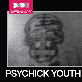 Album artwork for Psychick Youth