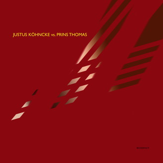 Album artwork for Justus Köhncke vs. Prins Thomas