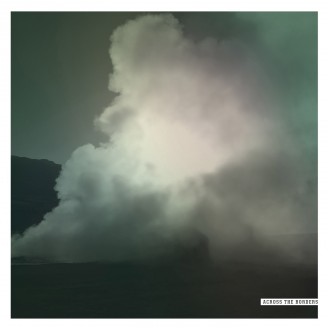 Album artwork for Across the Borders