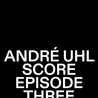 Album artwork for SCORE Episode Three