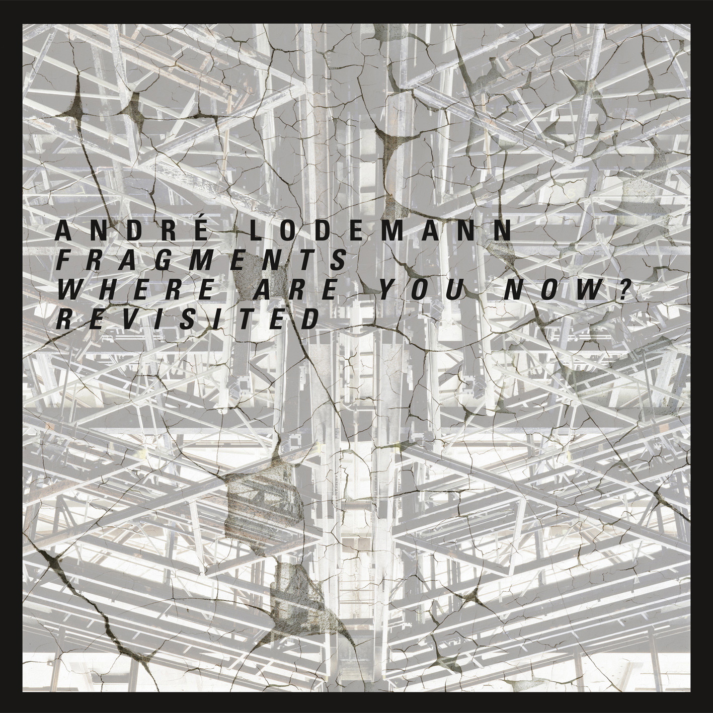Andre Lodemann Where Are You Now