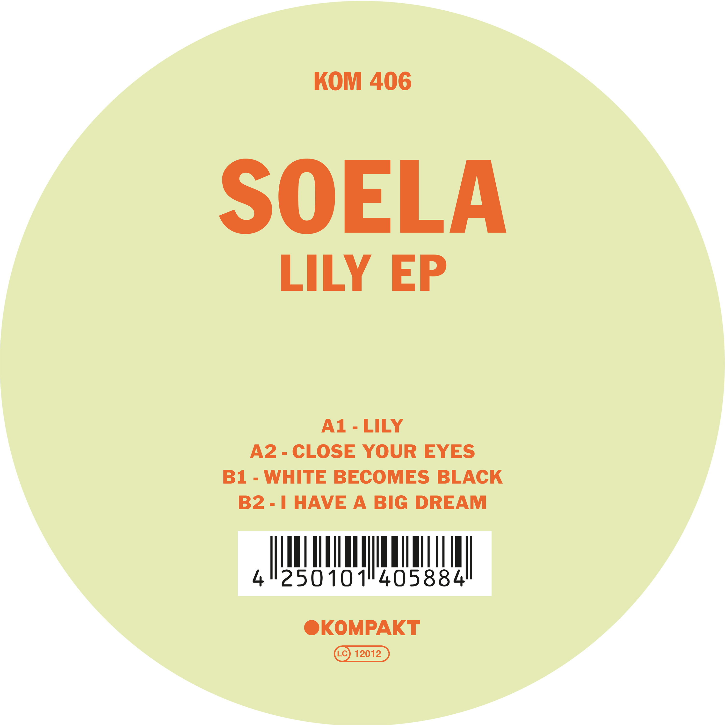 Lily EP by Soela | Kompakt
