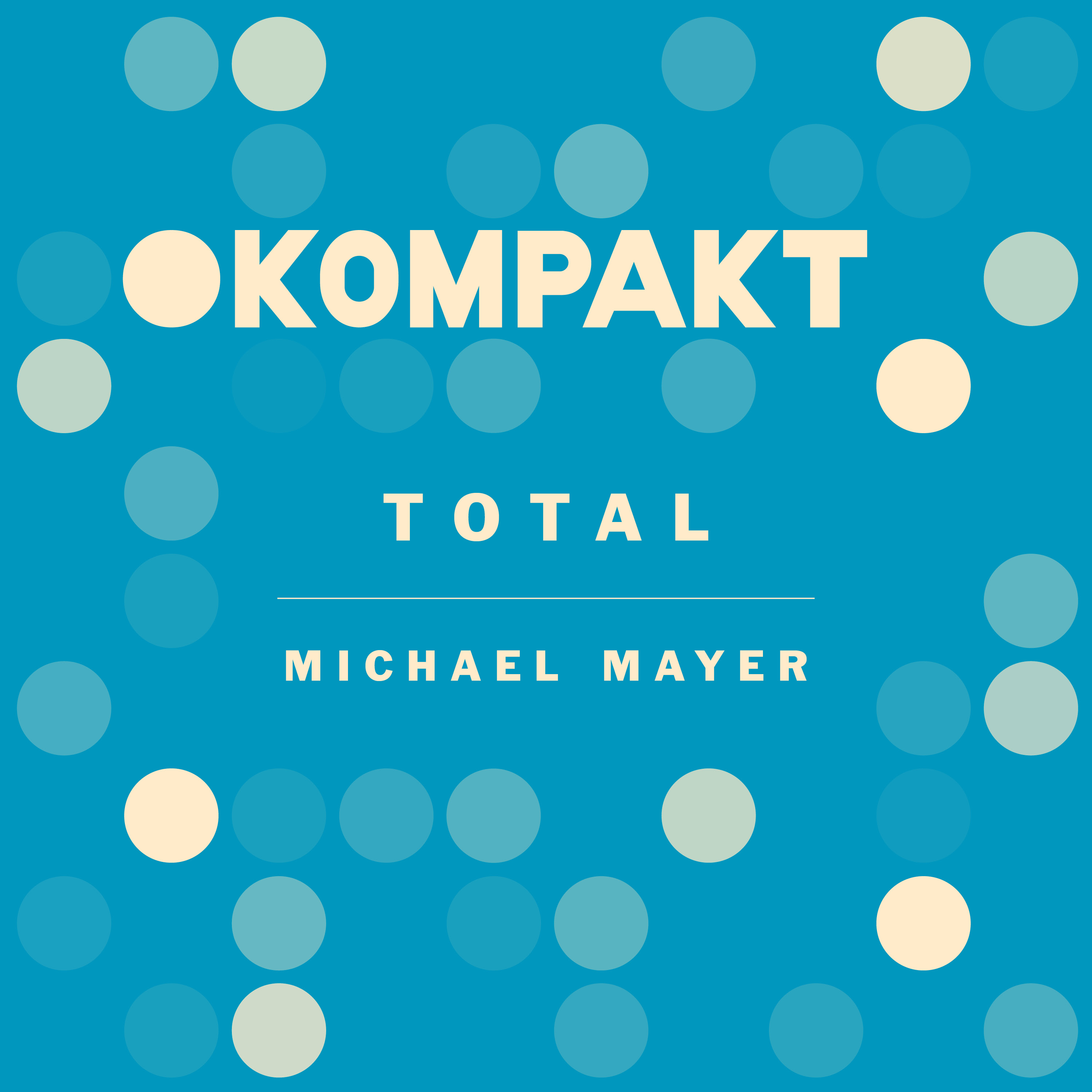 Total Michael Mayer by Michael Mayer Kompakt
