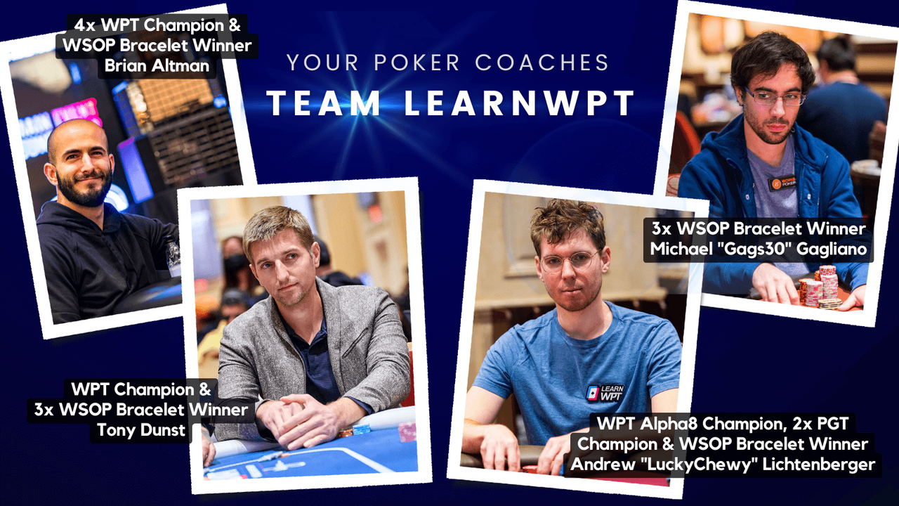 LearnWPT-Instrutors-Altman-Tony-Gags-Chewy