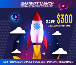 LearnWPT Launch - Save 300