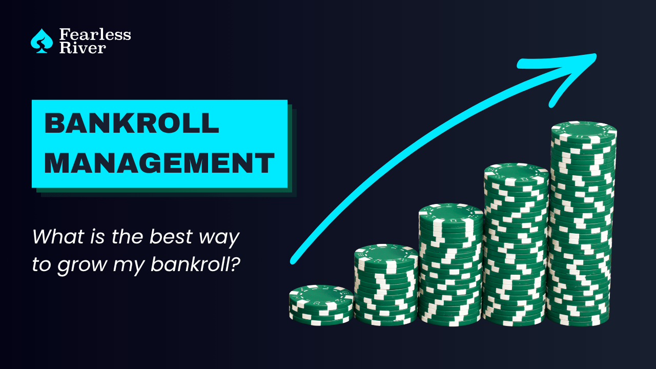 Poker bankroll management guide
