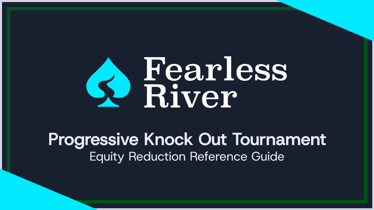 Progressive Knock Out Tournament Equity Guide