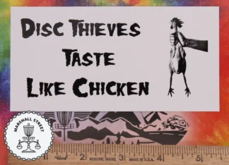 Disc Thieves Taste Like Chicken