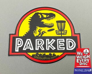 Jurassic PARKED Disc Golf Sticker