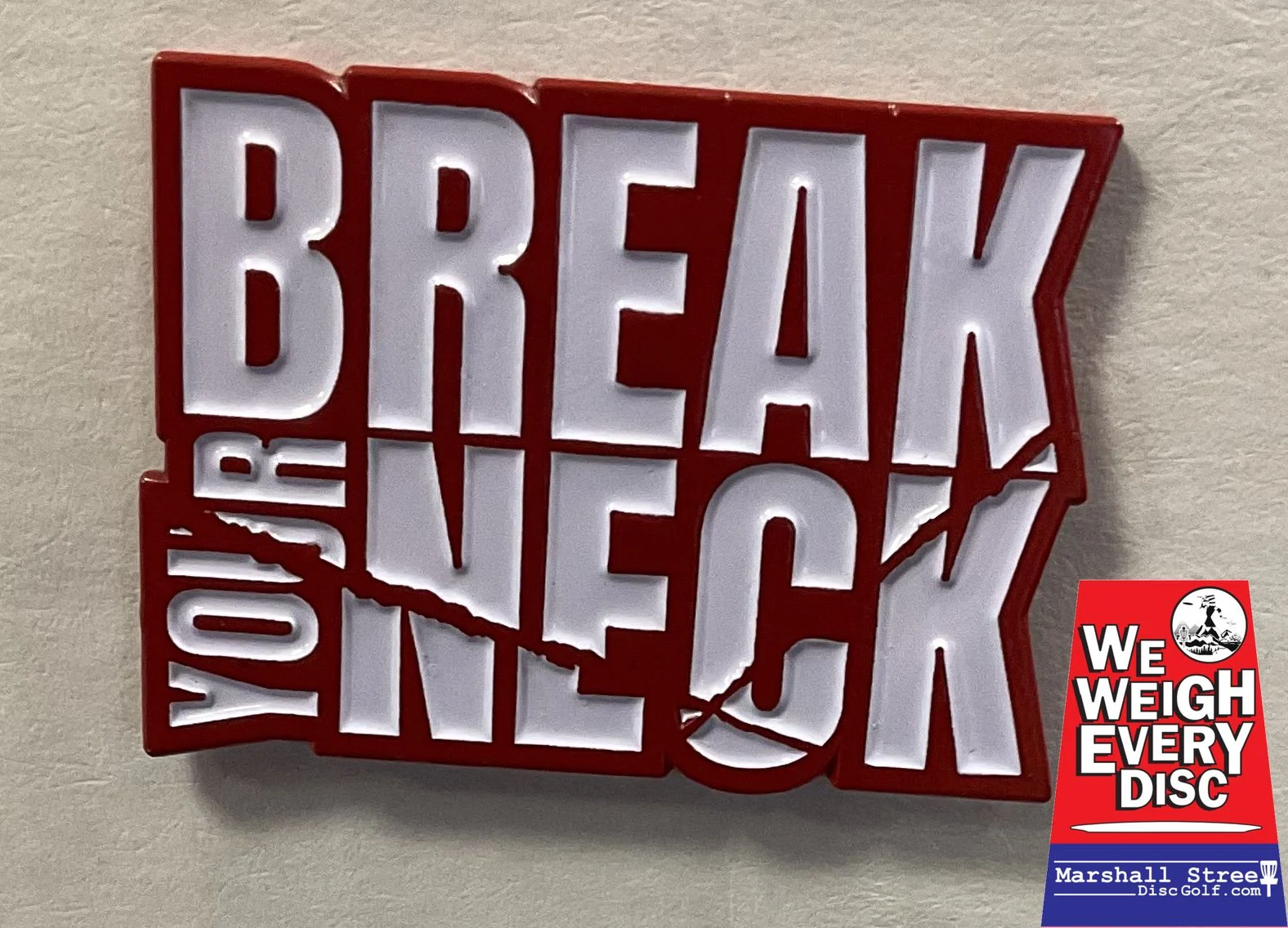 Break Your Neck, Pins by Festi Daze